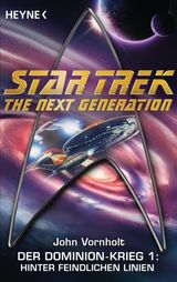 STAR TREK - THE NEXT GENERATION: HINTER FEINDLICHEN LINIEN