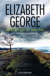 DENN BITTER IST DER TOD
EIN INSPECTOR-LYNLEY-ROMAN