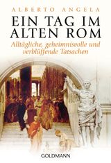 EIN TAG IM ALTEN ROM