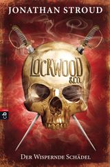 LOCKWOOD & CO. - DER WISPERNDE SCHDEL
DIE LOCKWOOD & CO.-REIHE