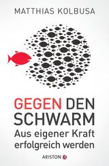 GEGEN DEN SCHWARM