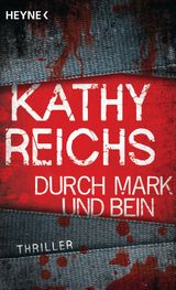 DURCH MARK UND BEIN
DIE TEMPE-BRENNAN-ROMANE