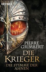 DIE STIMME DER AHNEN
DIE KRIEGER-SERIE