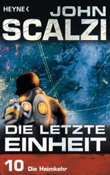 DIE LETZTE EINHEIT, EPISODE 10: - DIE HEIMKEHR
DIE LETZTE EINHEIT-EPISODEN