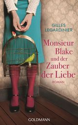 MONSIEUR BLAKE UND DER ZAUBER DER LIEBE