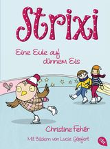 STRIXI - EINE EULE AUF DNNEM EIS
DIE EULE STRIXI-REIHE