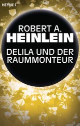 DELILA UND DER RAUMMONTEUR