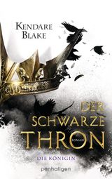 DER SCHWARZE THRON 2 - DIE KNIGIN
DER SCHWARZE THRON