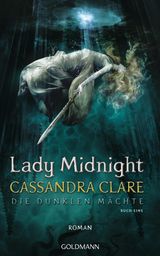 LADY MIDNIGHT
DIE DUNKLEN MCHTE