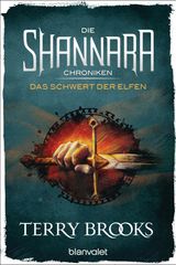 DIE SHANNARA-CHRONIKEN - DAS SCHWERT DER ELFEN
DIE SHANNARA-CHRONIKEN