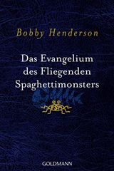 DAS EVANGELIUM DES FLIEGENDEN SPAGHETTIMONSTERS