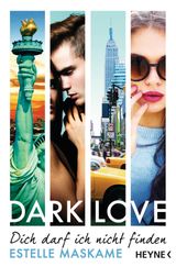 DARK LOVE - DICH DARF ICH NICHT FINDEN
DARK-LOVE-SERIE