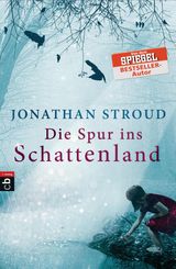 DIE SPUR INS SCHATTENLAND