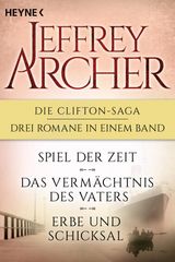 DIE CLIFTON-SAGA 1-3: SPIEL DER ZEIT/DAS VERMCHTNIS DES VATERS/ - ERBE UND SCHICKSAL (3IN1-BUNDLE)