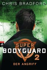 SUPER BODYGUARD - DER ANGRIFF
DIE SUPER BODYGUARD-REIHE