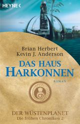 DAS HAUS HARKONNEN
DER WSTENPLANET - DIE FRHEN CHRONIKEN  