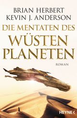 DIE MENTATEN DES WSTENPLANETEN
DER WSTENPLANET - GREAT SCHOOLS OF DUNE