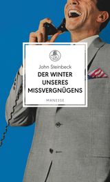 DER WINTER UNSERES MISSVERGNGENS
MANESSE BIBLIOTHEK