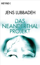 DAS NEANDERTHAL-PROJEKT