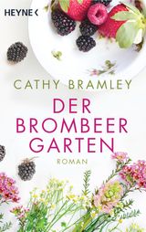 DER BROMBEERGARTEN