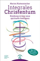 INTEGRALES CHRISTENTUM