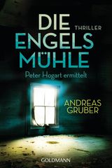 DIE ENGELSMHLE
PETER HOGART ERMITTELT