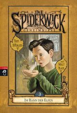 DIE SPIDERWICK GEHEIMNISSE - IM BANN DER ELFEN
DIE SPIDERWICK GEHEIMNISSE-REIHE