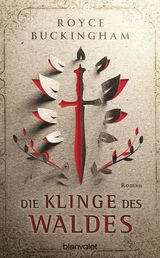 DIE KLINGE DES WALDES