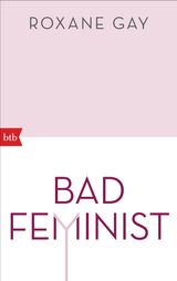 BAD FEMINIST