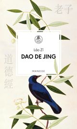 DAO DE JING
MANESSE BIBLIOTHEK