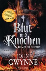 DIE ZEIT DER SCHATTEN - BLUT UND KNOCHEN 1
BLUT UND KNOCHEN