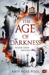 THE AGE OF DARKNESS - FEUER BER NASIRA
DIE AGE-OF-DARKNESS-REIHE