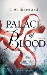 PALACE OF BLOOD - DIE KNIGIN
PALACE-SAGA