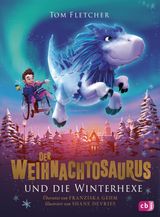 DER WEIHNACHTOSAURUS UND DIE WINTERHEXE
DIE WEIHNACHTOSAURUS-REIHE