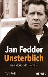 JAN FEDDER  UNSTERBLICH