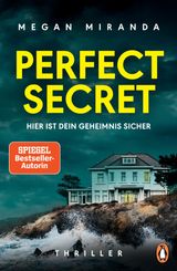 PERFECT SECRET  HIER IST DEIN GEHEIMNIS SICHER