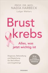 BRUSTKREBS - ALLES, WAS JETZT WICHTIG IST