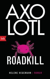 AXOLOTL ROADKILL