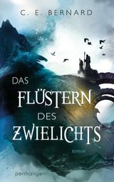 DAS FLSTERN DES ZWIELICHTS
DIE WAYFARER-SAGA