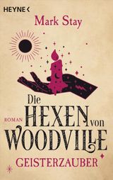 DIE HEXEN VON WOODVILLE - GEISTERZAUBER
DIE HEXEN VON WOODVILLE-REIHE