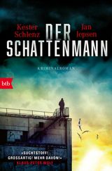 DER SCHATTENMANN
DIE KNUDSEN/LA LOTSE-SERIE