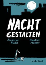 NACHTGESTALTEN