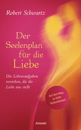 DER SEELENPLAN FR DIE LIEBE