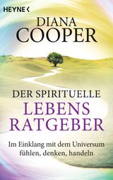 DER SPIRITUELLE LEBENS-RATGEBER