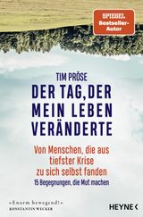 DER TAG, DER MEIN LEBEN VERNDERTE