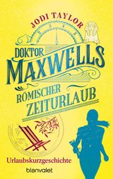 DOKTOR MAXWELLS RMISCHER ZEITURLAUB