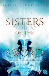 SISTERS OF THE SWORD - DIE MAGIE UNSERER HERZEN
DIE SISTERS-OF-THE-SWORD-REIHE