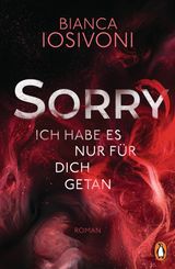 SORRY. ICH HABE ES NUR FR DICH GETAN