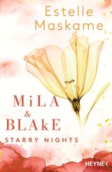 MILA & BLAKE: STARRY NIGHTS
DIE MILA-REIHE