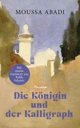 DIE KNIGIN UND DER KALLIGRAPH